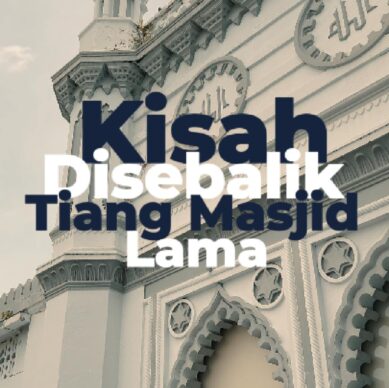 Posting KISAH DISEBALIK TIANG MASJID LAMA-Cover